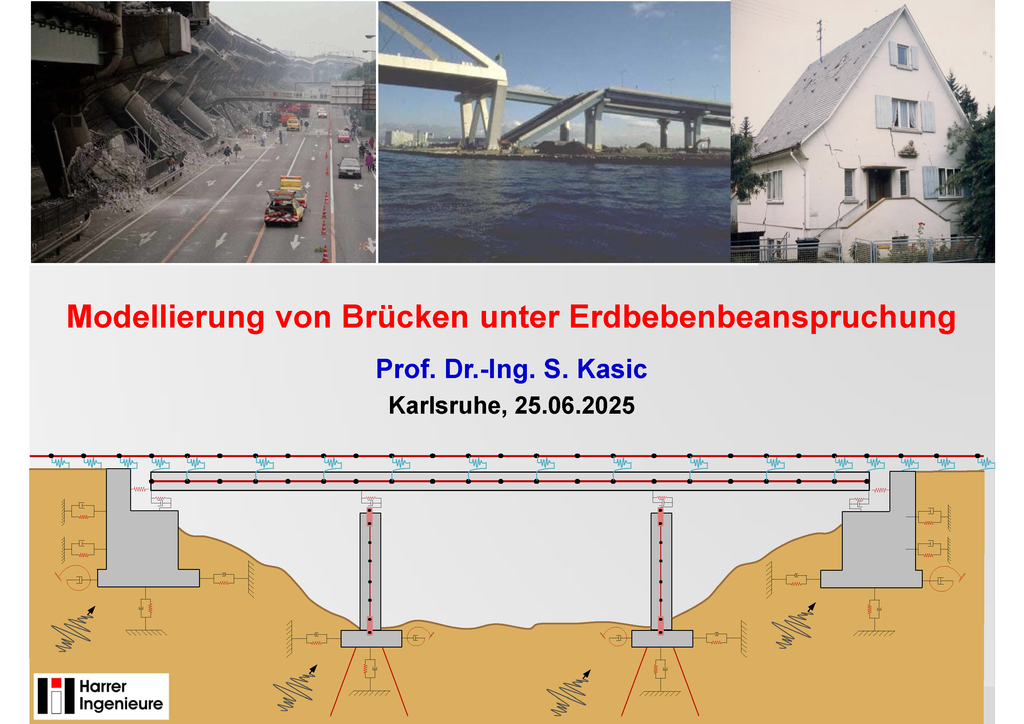 GastvortragModellierung_v.Bruecken_unter_Erdbebenbeanspruchung_Kasic